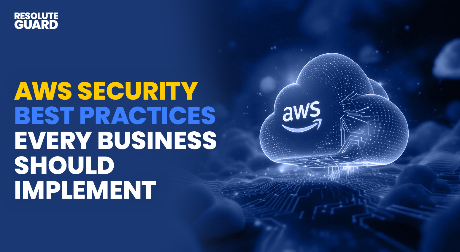 AWS-Security-Best-Practices-Every-Business-Should-Implement